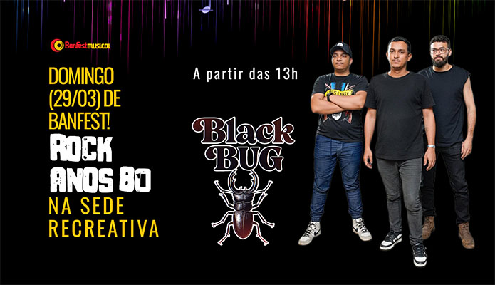 Domingo (29/03) de BanFest! Rock anos 80 na Sede Recreativa! Domingo (29/03) de BanFest! Rock anos 80 na Sede Recreativa!